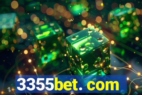 3355bet. com